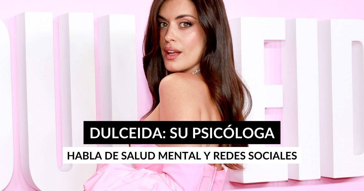 Dulceida: su psicóloga explica cómo afecta a los famosos estar tan expuesto  a las redes sociales